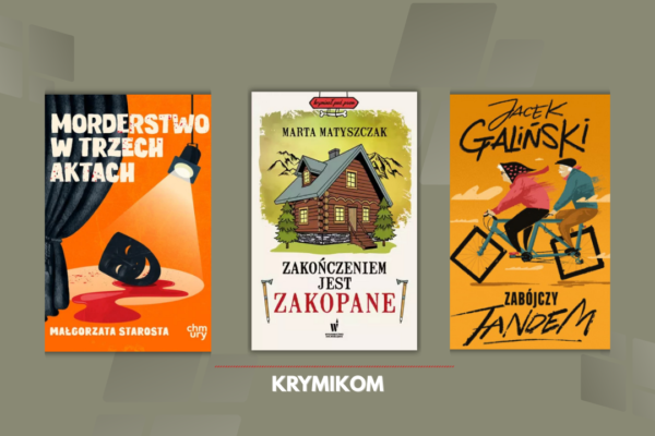 Komedia kryminalna, cosy crime, powieść detektywistyczna – jak je rozróżnić?