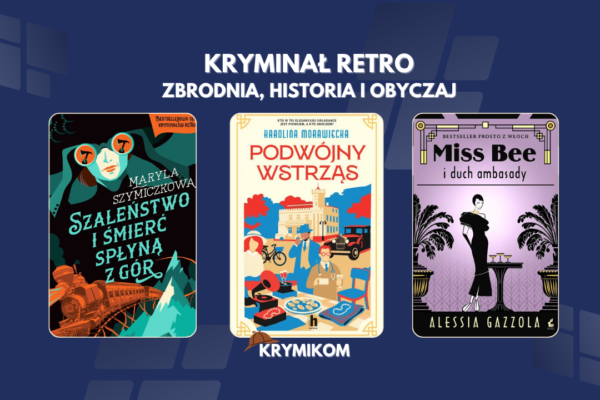Kryminał retro.